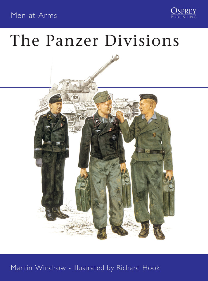 The Panzer Divisions (Men-at-Arms #24) book cover by Martin Windrow
