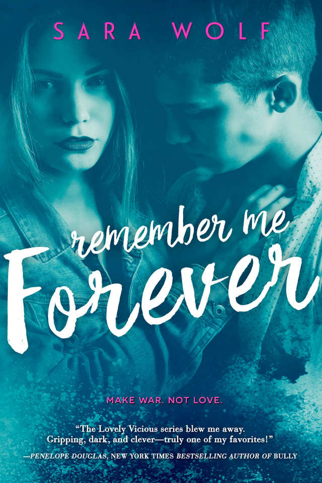 Remember Me Forever (Lovely Vicious #3) book cover by Sara Wolf