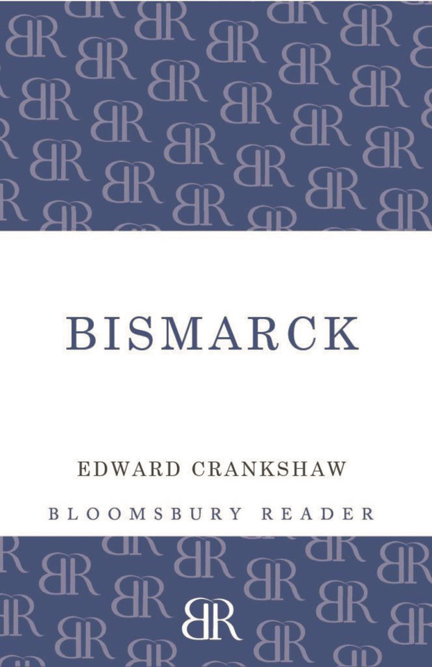Bismarck book cover by Edward Crankshaw