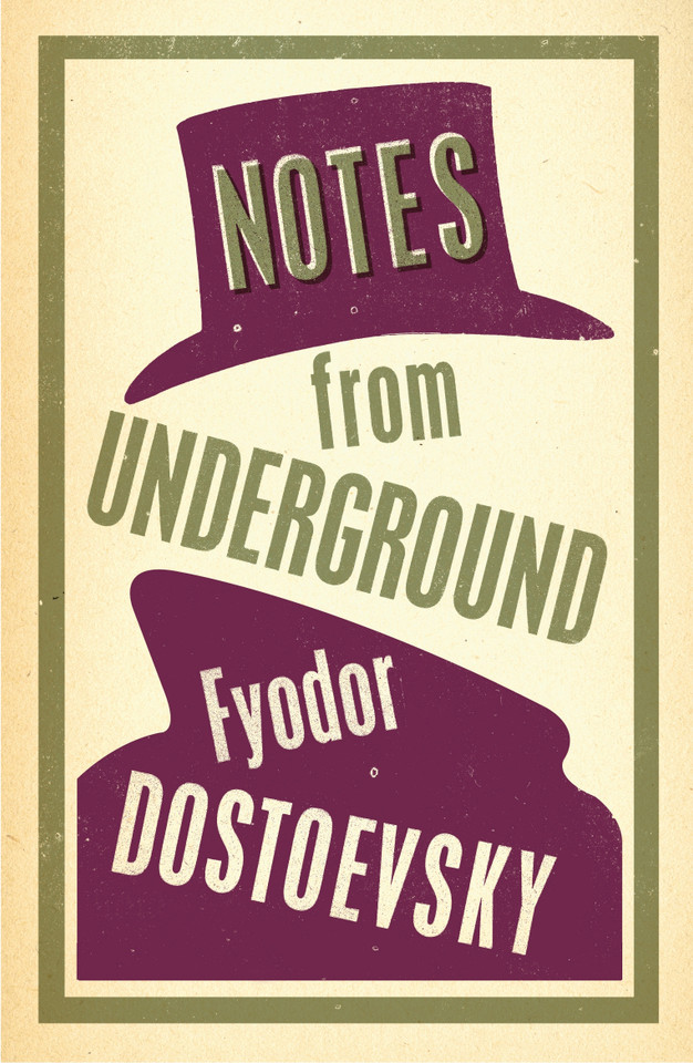 Notes from Underground: New Translation (Evergreens) book cover by Fyodor Dostoevsky