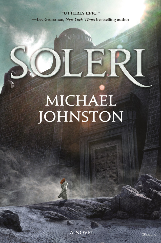 Soleri: A Novel book cover by Michael Johnston