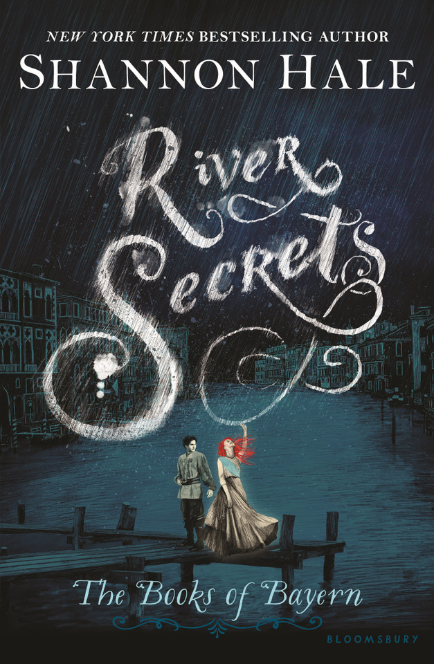 River Secrets (Books of Bayern) book cover by Shannon Hale