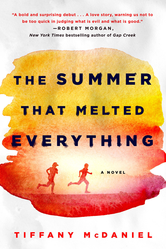 The Summer That Melted Everything: A Novel book cover by Tiffany McDaniel
