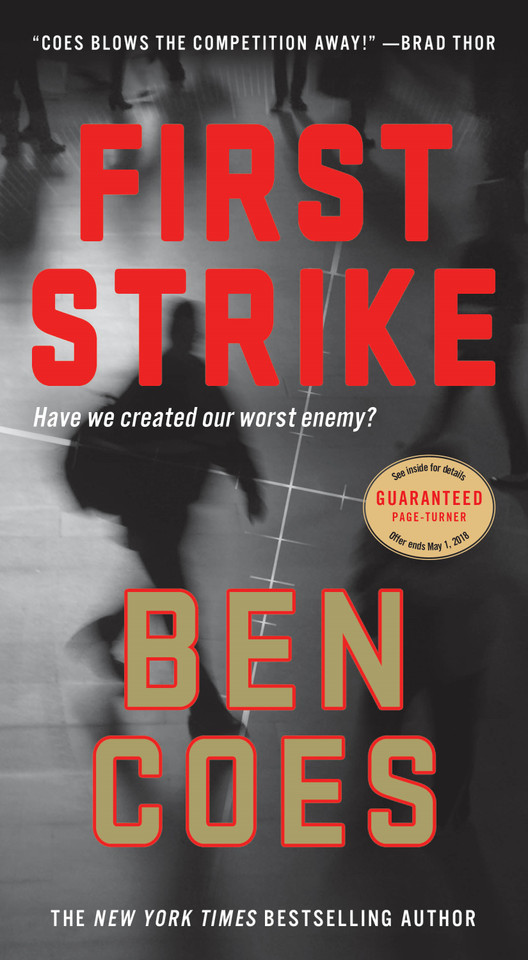 First Strike: A Thriller book cover by Ben Coes