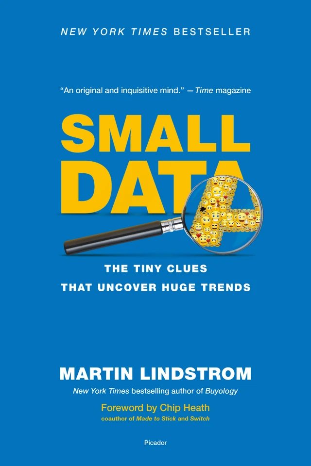 Small Data: The Tiny Clues That Uncover Huge Trends [9781250118011]