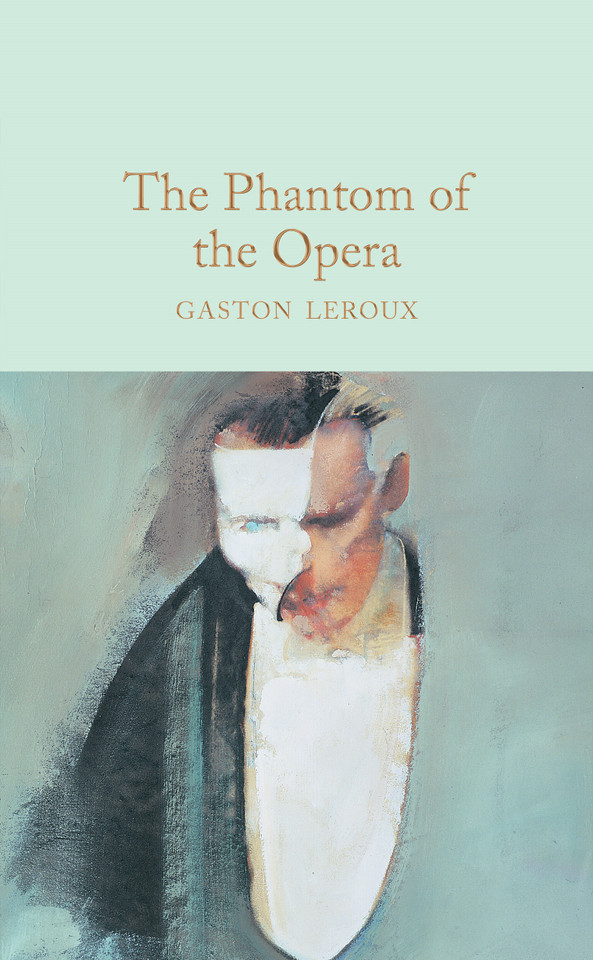 The Phantom of the Opera book cover by Gaston Leroux