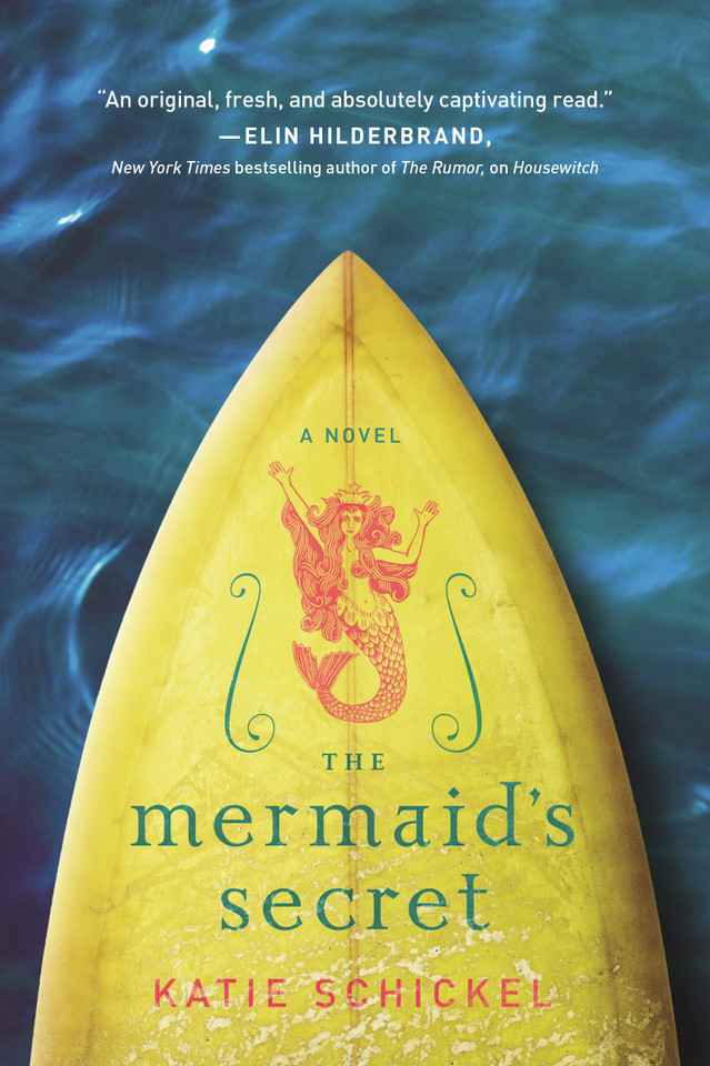 The Mermaid's Secret: A Novel book cover by Katie Schickel