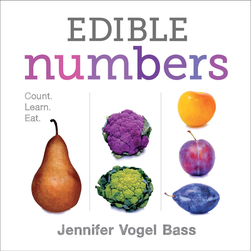Edible Numbers: Count, Learn, Eat book cover by Jennifer Vogel Bass