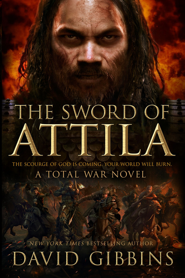 The Sword of Attila: A Total War Novel (Total War Rome #2) book cover by David Gibbins