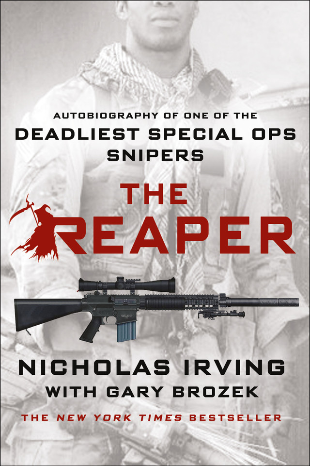 The Reaper: Autobiography of One of the Deadliest Special Ops Snipers book cover by Nicholas Irving, Gary Brozek