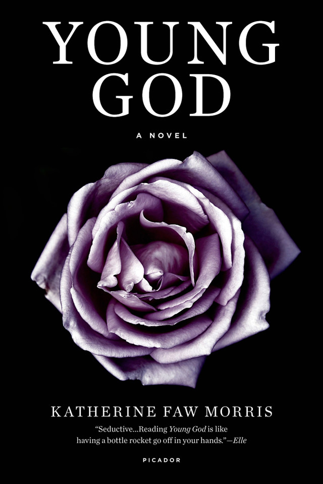 Young God: A Novel book cover by Katherine Faw Morris, Katherine Faw