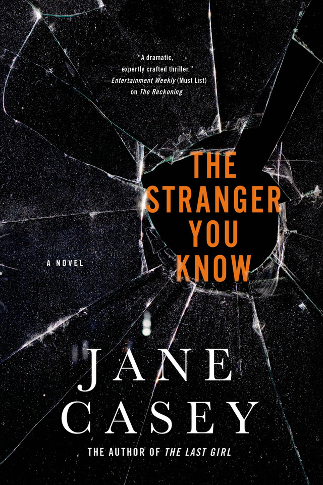 The Stranger You Know: A Maeve Kerrigan Crime Novel (Maeve Kerrigan Novels #4) book cover by Jane Casey