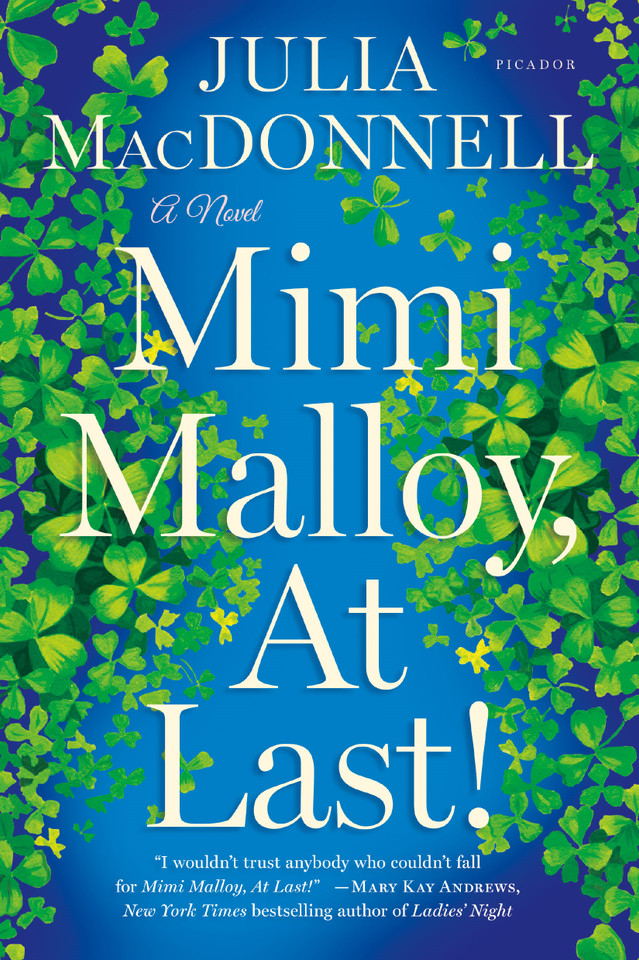 Mimi Malloy, At Last!: A Novel book cover by Julia MacDonnell