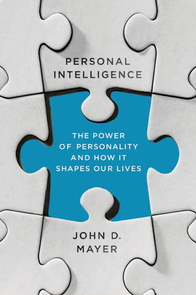 Personal Intelligence: The Power of Personality and How It Shapes Our Lives book cover by John D. Mayer