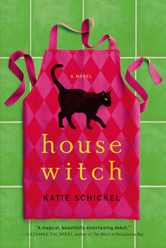 Housewitch: A Novel book cover by Katie Schickel