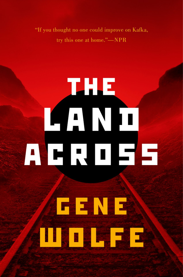 The Land Across book cover by Gene Wolfe