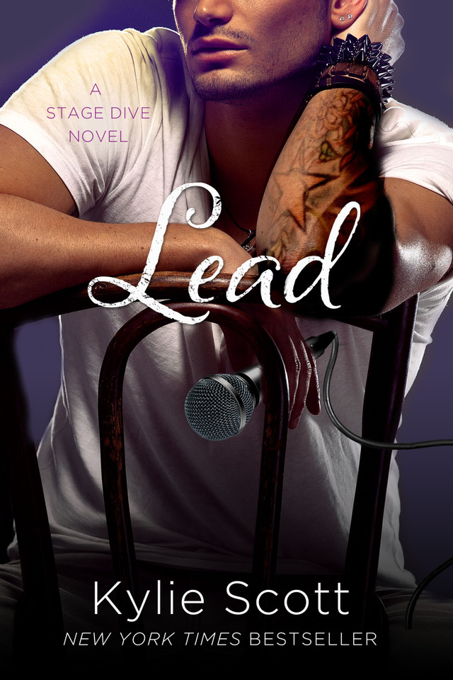 Lead: A Stage Dive Novel book cover by Kylie Scott