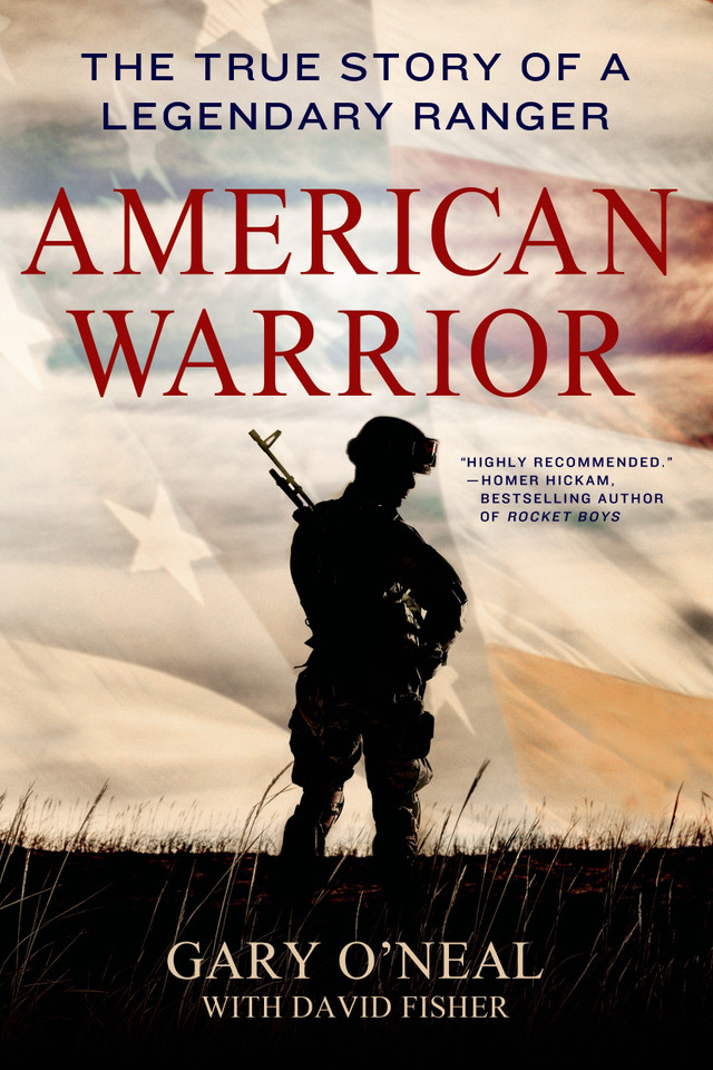 American Warrior: The True Story of a Legendary Ranger book cover by Gary O'Neal, David Fisher