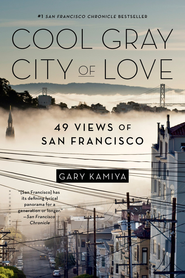 Cool Gray City of Love: 49 Views of San Francisco book cover by Gary Kamiya