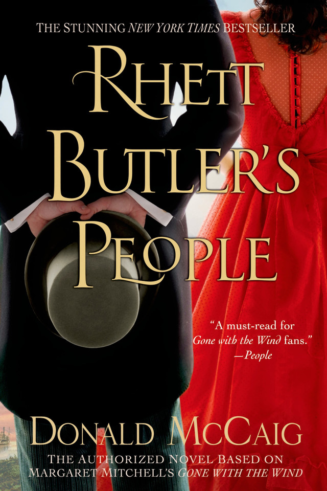 Rhett Butler's People: The Authorized Novel based on Margaret Mitchell's Gone with the Wind book cover by Donald McCaig