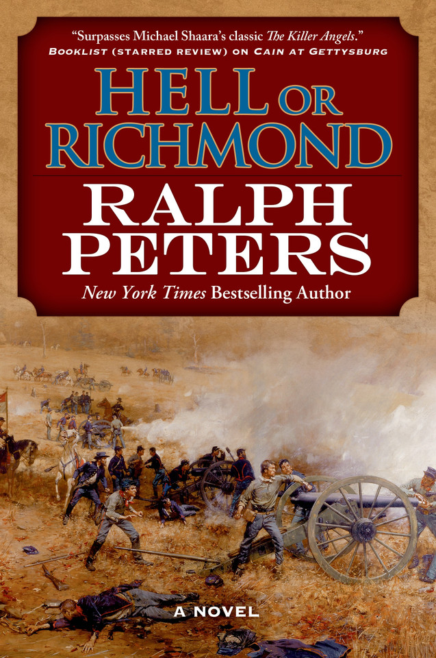 Hell or Richmond: A Novel book cover by Ralph Peters