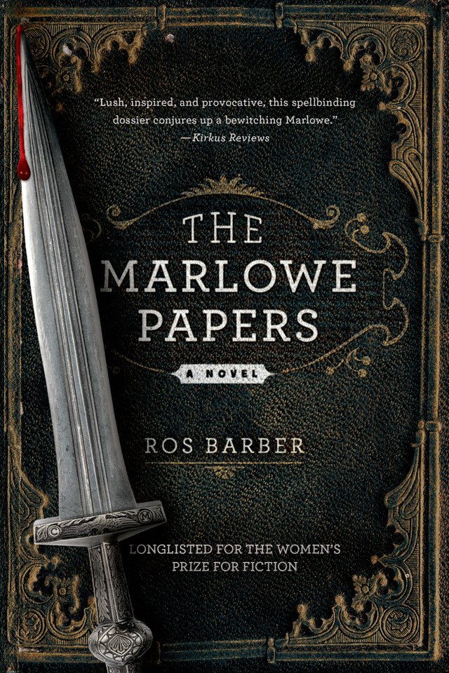 The Marlowe Papers: A Novel book cover by Ros Barber