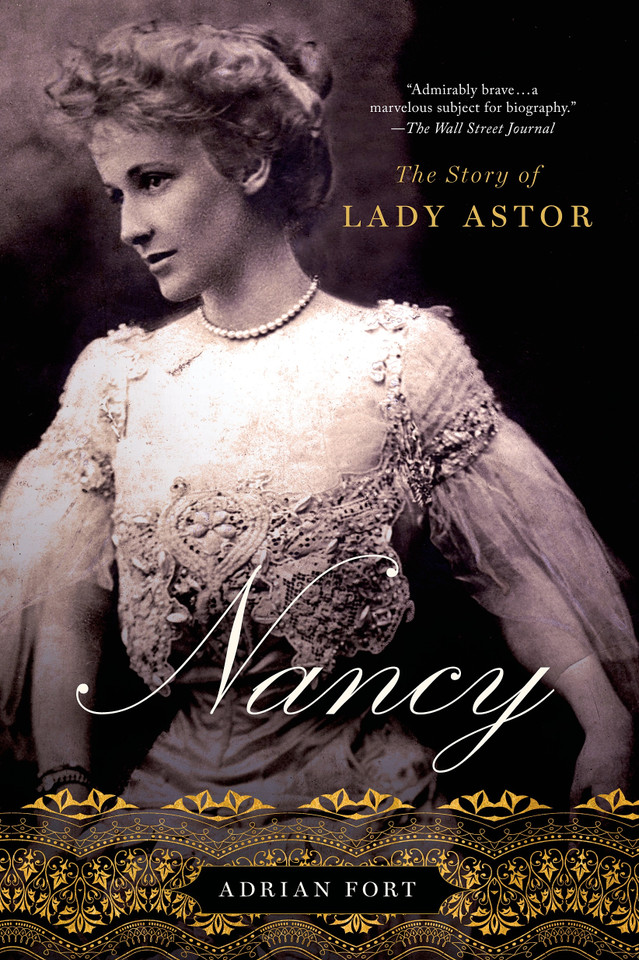 Nancy: The Story of Lady Astor book cover by Adrian Fort