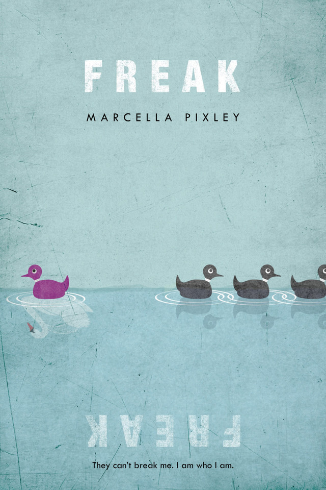 Freak: A Novel book cover by Marcella Pixley