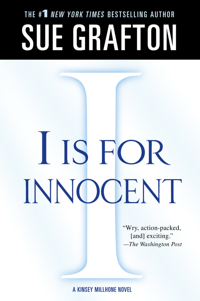 "I" is for Innocent: A Kinsey Millhone Novel (Kinsey Millhone Alphabet Mysteries #9) book cover by Sue Grafton