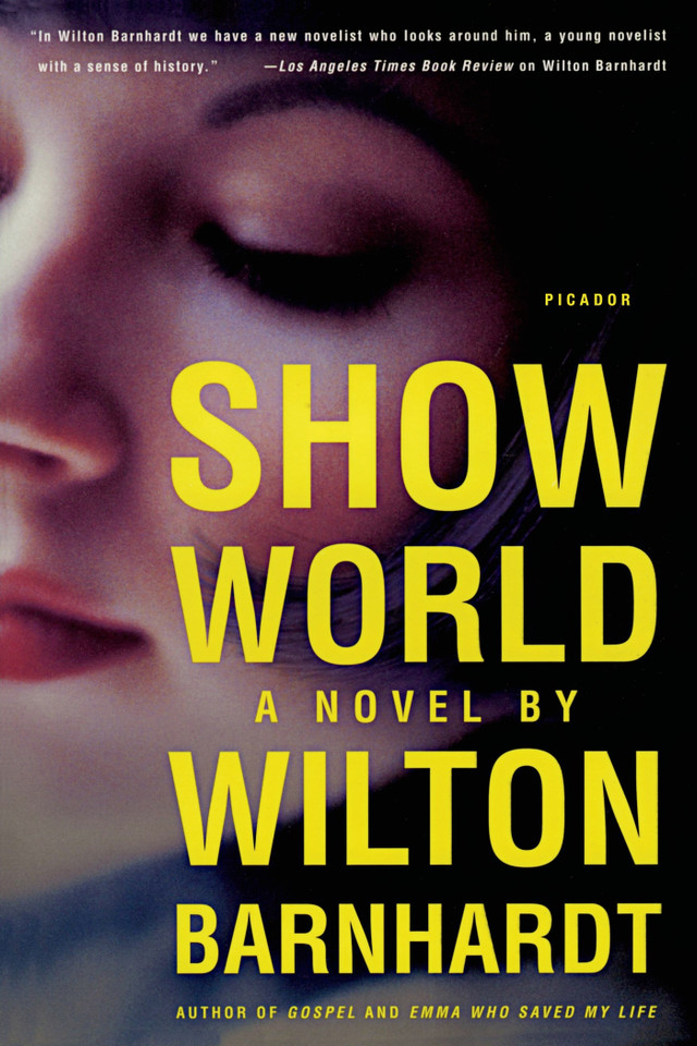 Show World: A Novel book cover by Wilton Barnhardt