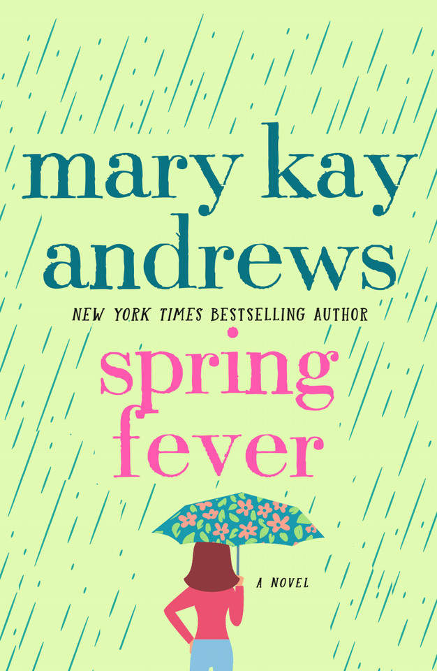 Spring Fever: A Novel book cover by Mary Kay Andrews