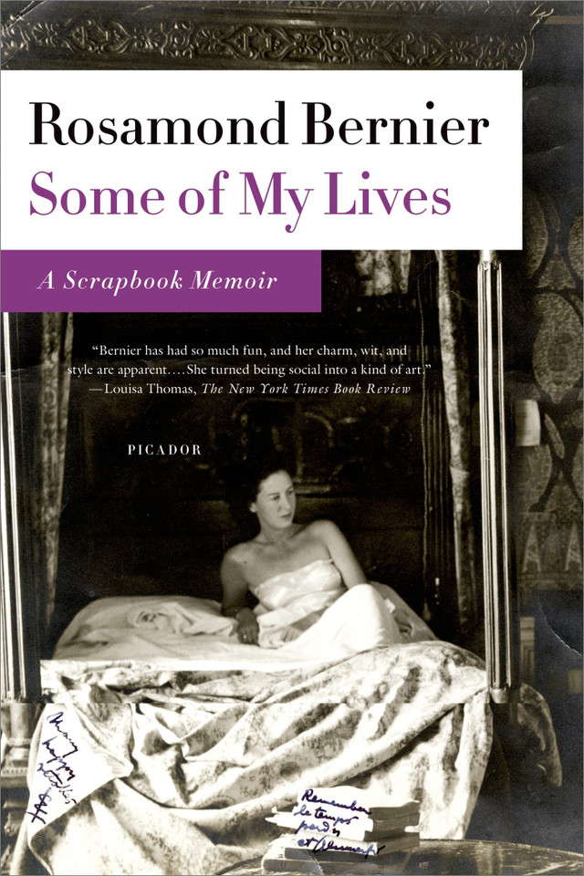 Some of My Lives: A Scrapbook Memoir book cover by Rosamond Bernier