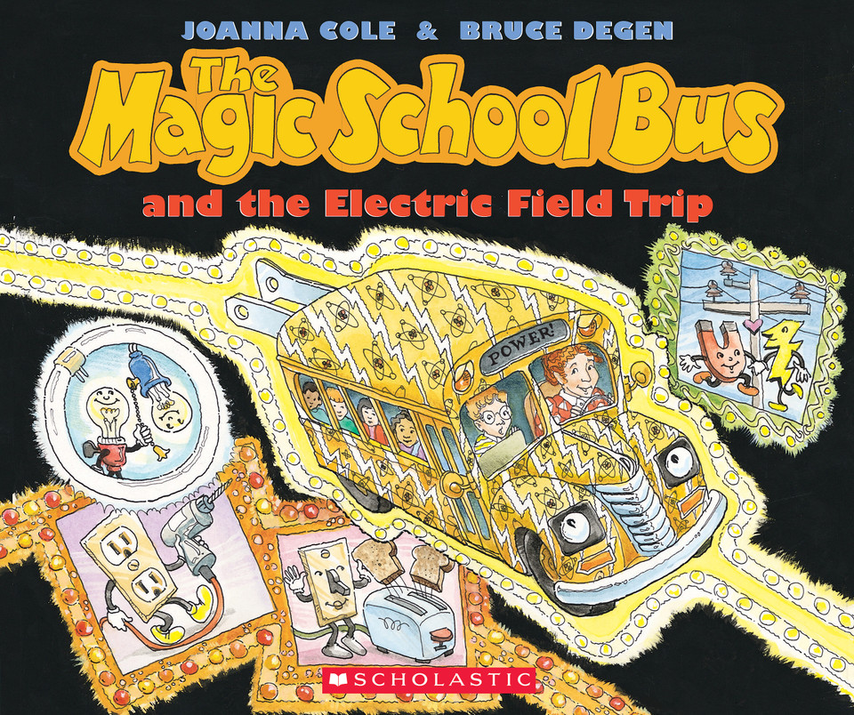 The Magic School Bus and the Electric Field Trip (The Magic School Bus) book cover by Joanna Cole