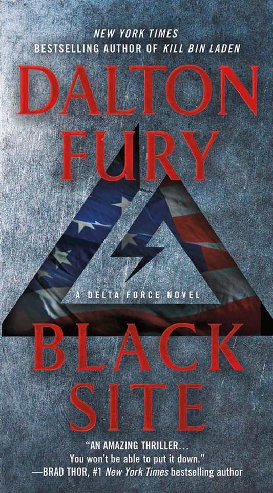 Black Site: A Delta Force Novel book cover by Dalton Fury