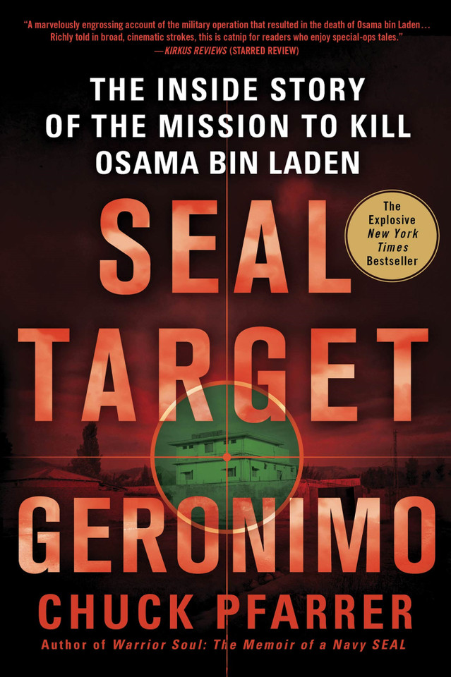 SEAL Target Geronimo: The Inside Story of the Mission to Kill Osama bin Laden book cover by Chuck Pfarrer