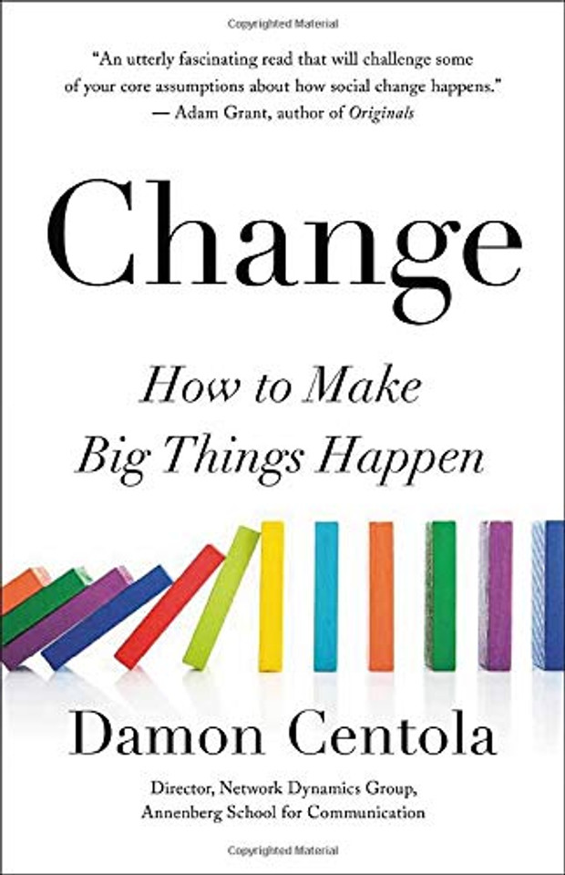 Change: How to Make Big Things Happen - Cover Change: How to Make Big Things Happen - Cover