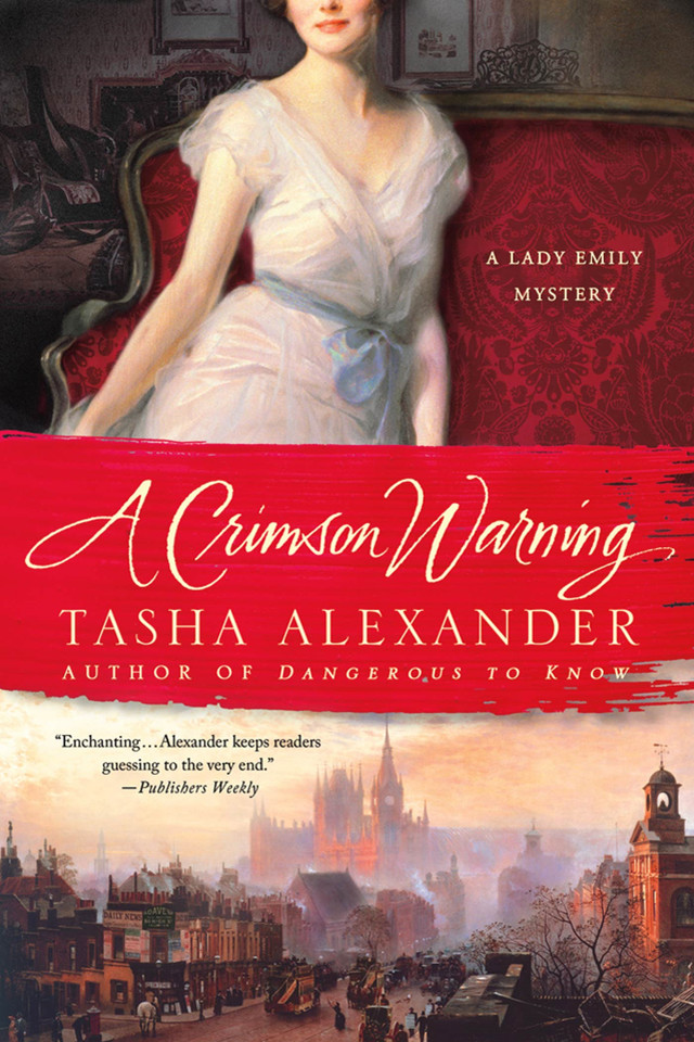 A Crimson Warning: A Lady Emily Mystery (Lady Emily Mysteries #6) book cover by Tasha Alexander