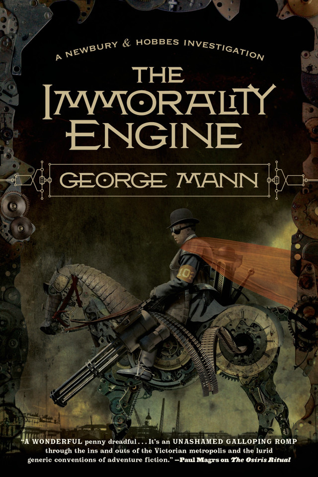 The Immorality Engine: A Newbury & Hobbes Investigation (Newbury & Hobbes #3) book cover by George Mann