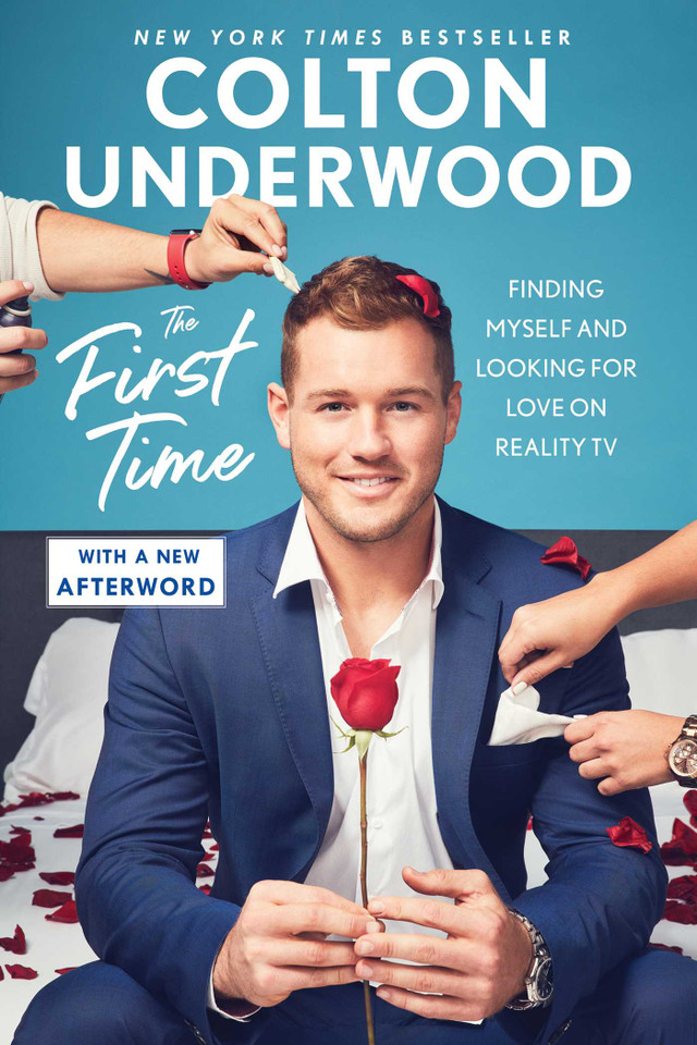 The First Time: Finding Myself and Looking for Love on Reality TV book cover by Colton Underwood
