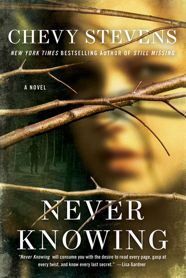 Never Knowing: A Novel book cover by Chevy Stevens