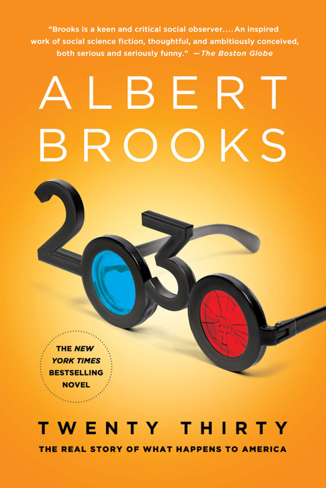 2030: The Real Story of What Happens to America book cover by Albert Brooks