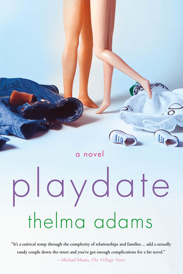 Playdate: A Novel book cover by Thelma Adams