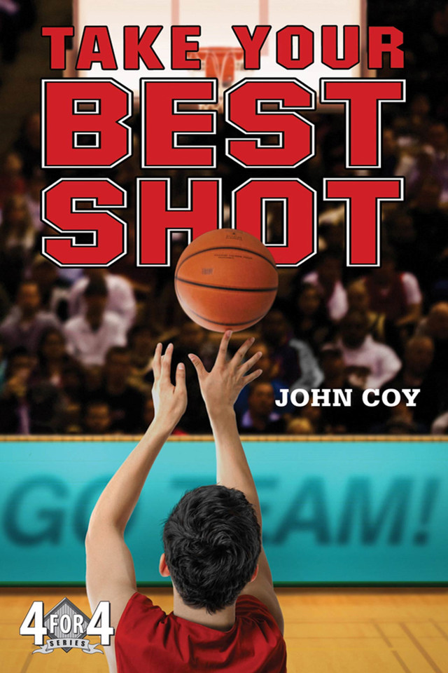 Take Your Best Shot (4 for 4 #4) book cover by John Coy