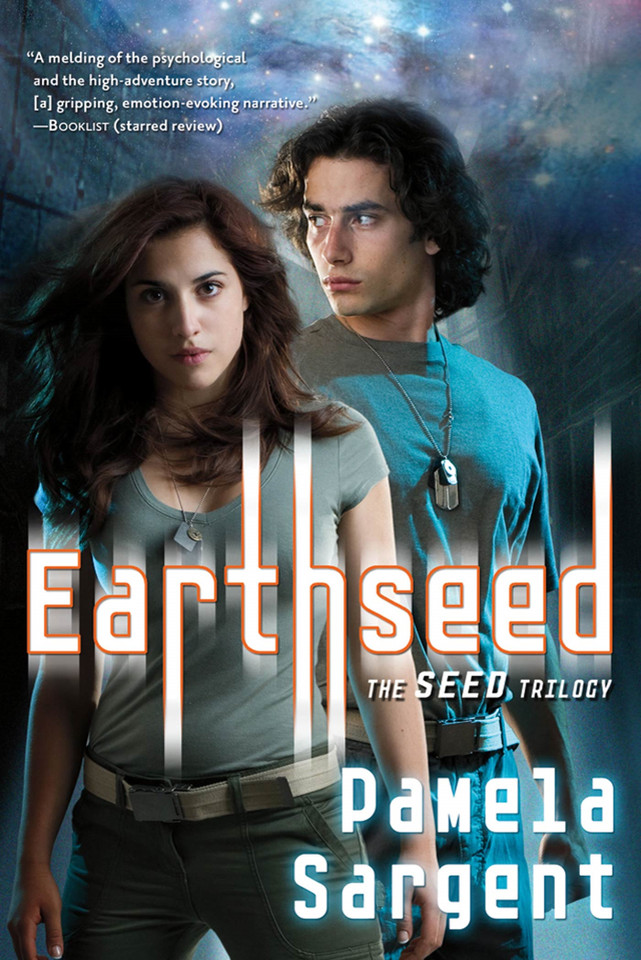 Earthseed: The Seed Trilogy, Book 1 (Seed Trilogy #1) book cover by Pamela Sargent