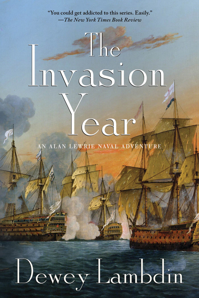 The Invasion Year: An Alan Lewrie Naval Adventure (Alan Lewrie Naval Adventures #17) book cover by Dewey Lambdin