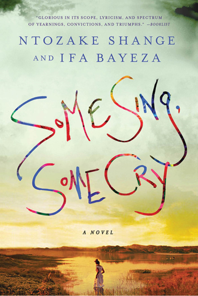 Some Sing, Some Cry: A Novel book cover by Ntozake Shange, Ifa Bayeza