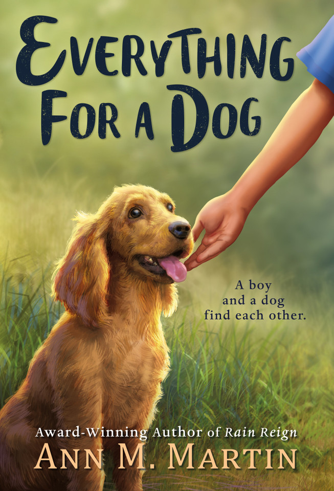 Everything for a Dog book cover by Ann M. Martin