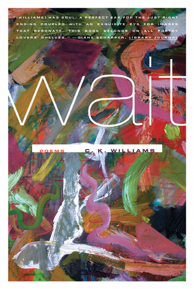 Wait: Poems book cover by C. K. Williams