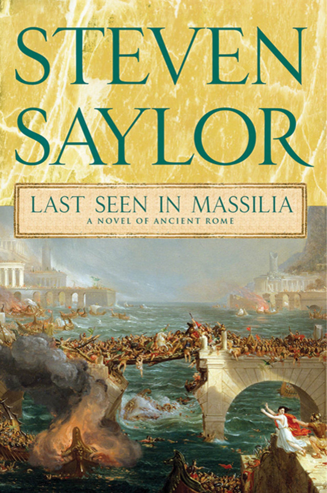 Last Seen in Massilia: A Novel of Ancient Rome (Novels of Ancient Rome #8) book cover by Steven Saylor
