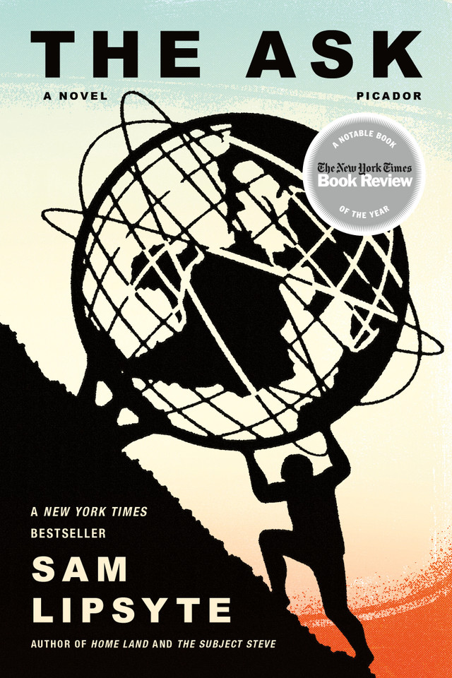 The Ask: A Novel book cover by Sam Lipsyte
